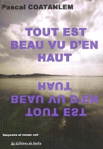 Tout est beau vu d'en haut