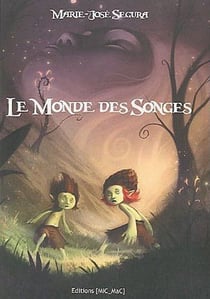 Le monde des songes