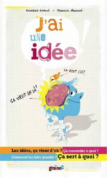 J'ai une idée !