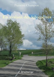 En avalant des kilometres