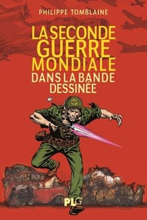 La seconde guerre mondiale dans la bande dessinée