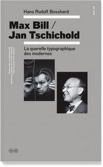Max Bill contre Jan Tschichold