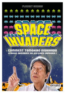 Space invaders - comment Tomohiro Nishikado a inventé le jeu vidéo japonais