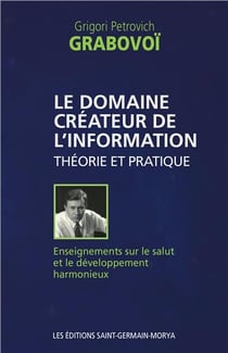 Le domaine créateur de l'information - théorie et pratique
