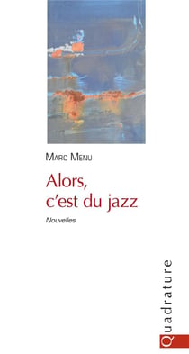 Alors, c'est du jazz