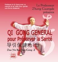 Qi gong général pour préserver la santé