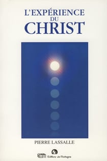 L'expérience du Christ - comment le rencontrer dans le monde éthérique