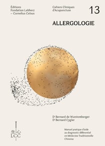 Cahier clinique d'acupuncture n.13 : Allergologie