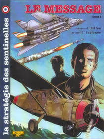 La stratégie des sentinelles Tome 2 - le message