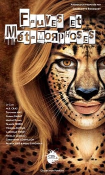 Fauves et métamorphoses