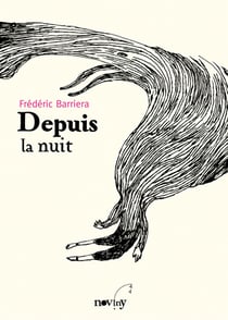 Depuis la nuit