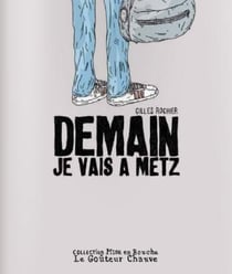Demain je vais à metz