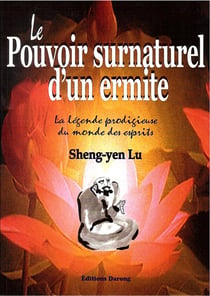 Le pouvoir surnaturel d'un ermite - la légende prodigieuse du monde des esprits