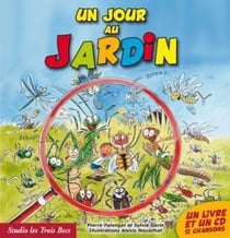 Un jour : au jardin