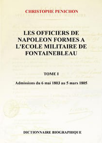 Les Officiers de Napoléon, tome I