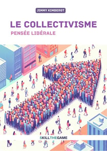 Le collectivisme : Pensée libérale