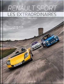 Renault sport les extraordinaires 1980-2020