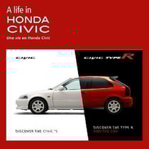 A life in Honda Civic : Une vie en Honda Civic