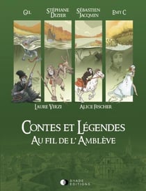 Contes et légendes t.2 : contes et légendes au fil de l'Amblève