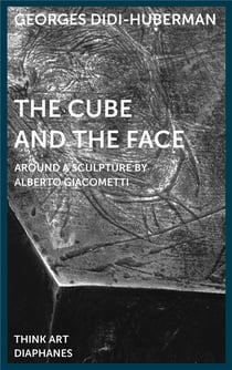 The cube and the face - around a sculpture by alberto giacometti