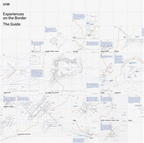 Or  experiences on the border the guide