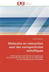 Molecules en interaction avec des nanoparticules metalliques