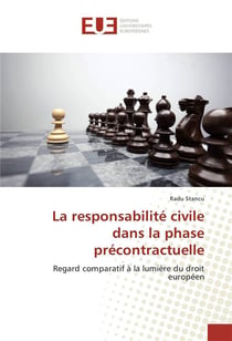 La responsabilite civile dans la phase precontractuelle