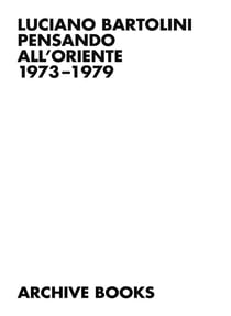 Pensando all'oriente 1973-79