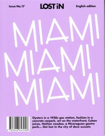 Lost in travel guide miami