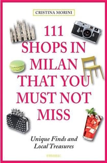 111 shops in milan that you must not miss