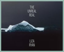 Liza ryan the unreal real