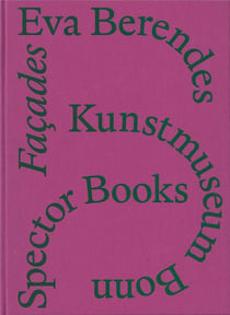 Eva Berendes : Façades