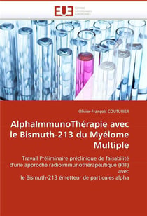 Alphaimmunotherapie avec le bismuth-213 du myelome multiple