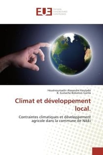 Climat et développement local. : Contraintes climatiques et développement agricole dans la commune de Nikki