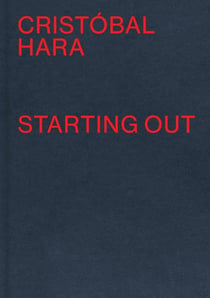 Cristobal Hara Starting Out