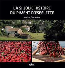 La si jolie histoire du piment d'espelette