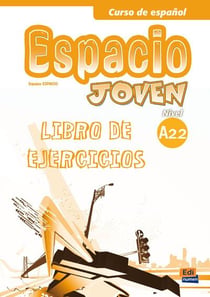 Espacio joven - libro de ejercicios - A2.2