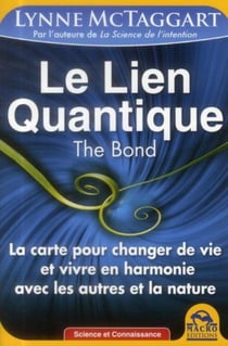 Le lien quantique - the bond