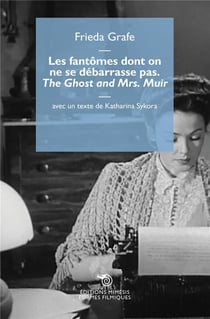 Les fantômes dont on ne se débarrasse pas / the ghost and Mrs. Muir