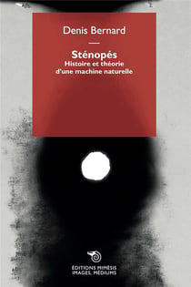 Stenopés : histoire et théorie d'une machine naturelle