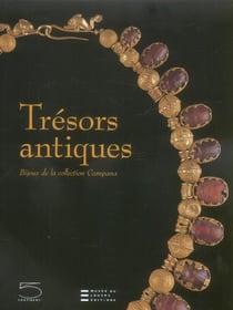 Tresors antiques. bijoux de la collection campana.