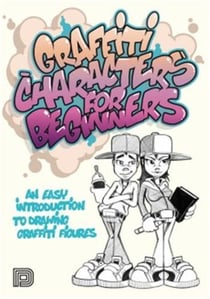 Graffiti characters for beginners