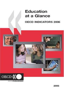 Education at a glance : oecd indicators (2006 edition)