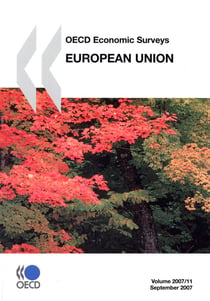 Oecd economic surveys - european union (édition 2007)