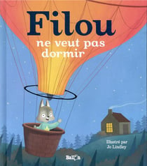 Filou ne veut pas dormir