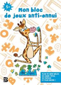 Mon bloc de jeux anti-ennui : 5+