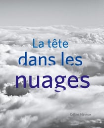 La tête dans les nuages