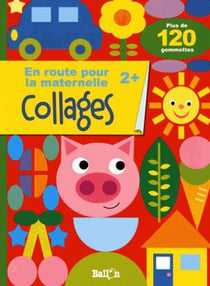 Mon livre de gommettes pour la toute petite section 2+
