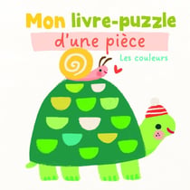 Mon livre-puzzle d'une pièce : les couleurs