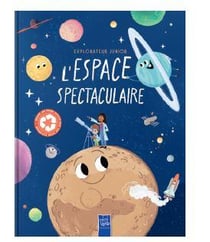 L'espace spectaculaire : Explorateur junior